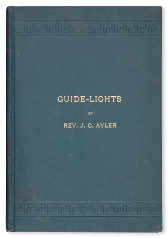 (RACE HISTORY AND UPLIFT.) AYLER, REV. J. C. Guide Lights. Lectures.